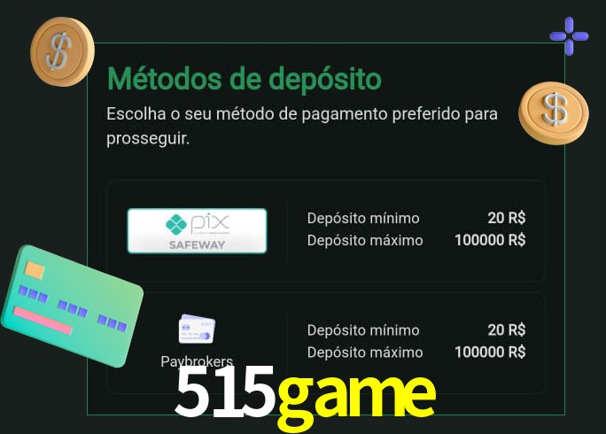 O cassino 515game oferece uma grande variedade de métodos de pagamento