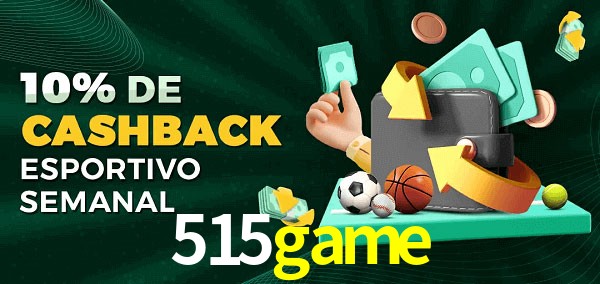10% de bônus de cashback na 515game